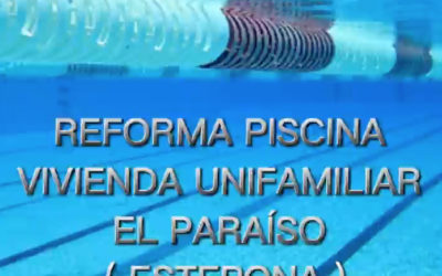 Reforma de piscina Vivienda Unifamiliar